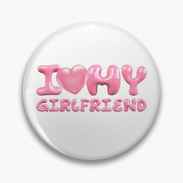 Item preview, I love my girlfriend designed and sold by Lyna01.