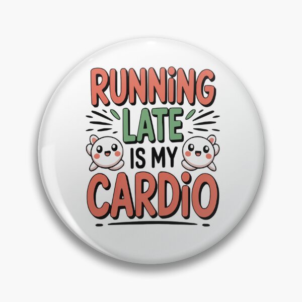 Item preview, Running Late Is My Cardio Funny Fitness Meme Shirt designed and sold by MoodThreadz.