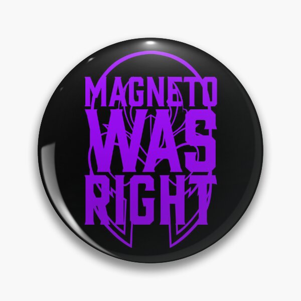 Item preview, Magneto Was Right designed and sold by Steve Nepote Designs.