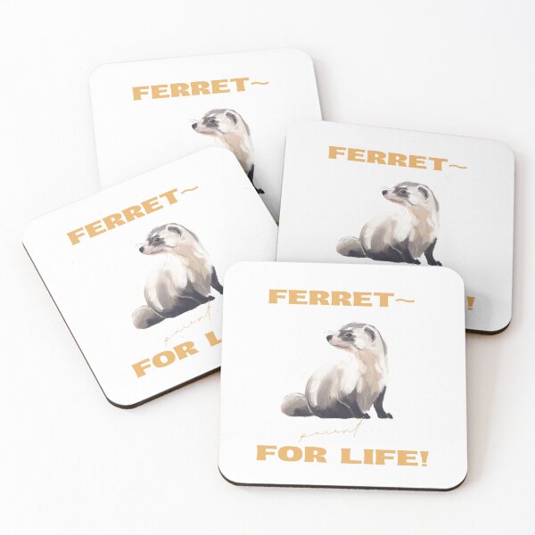 Item preview, ferret for life designed and sold by Vernisefrancois.
