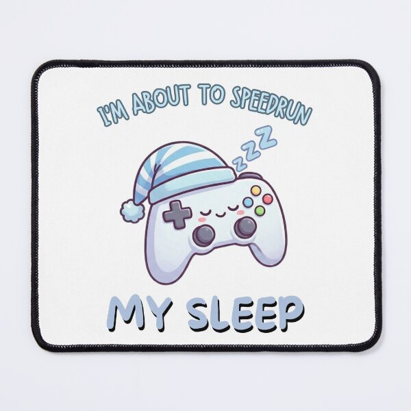 Item preview, I'm About to Speedrun My Sleep – Cute Sleeping Gamer Art designed and sold by PHRASEandSTYLE.
