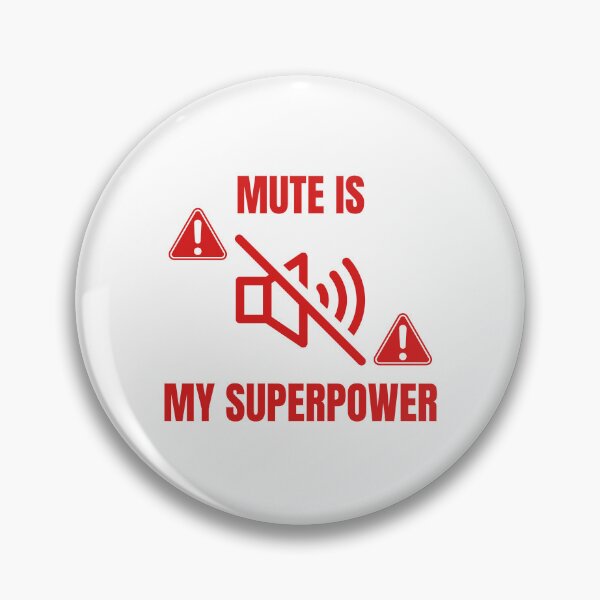 Item preview, Mute Is My Superpower designed and sold by berwies.