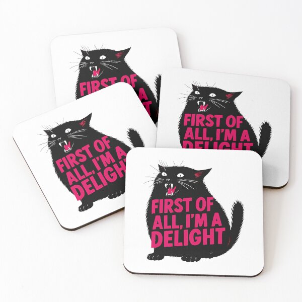 Item preview, Firsts Of All Im A Delights Roarings Blacks Cats Sayings designed and sold by Zoditory.