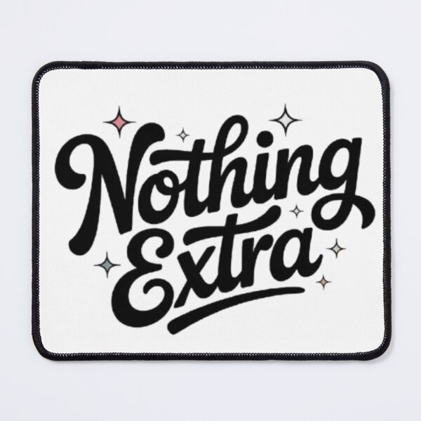 Item preview, Nothing Extra — Clean Minimalist Statement Tee designed and sold by NewUSShop.