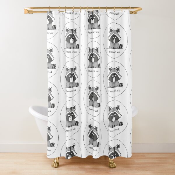 Item preview, Please don't ask Raccoon – Burnout Mood  designed and sold by sillyweas.