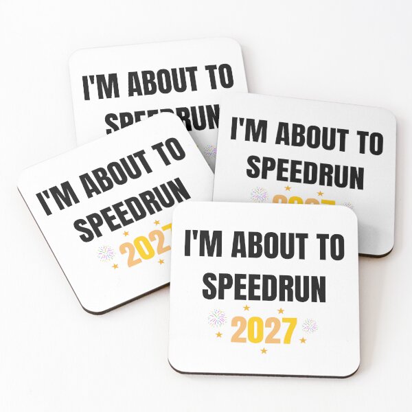 Item preview, I'm About to Speedrun 2027 – Funny Gamer New Year Quote designed and sold by PHRASEandSTYLE.