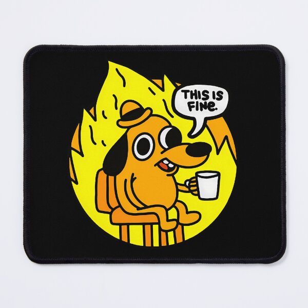 Item preview, This Is Fine Funny Meme designed and sold by StonksStamps.