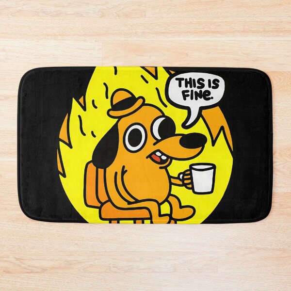 Item preview, This Is Fine Funny Meme designed and sold by StonksStamps.