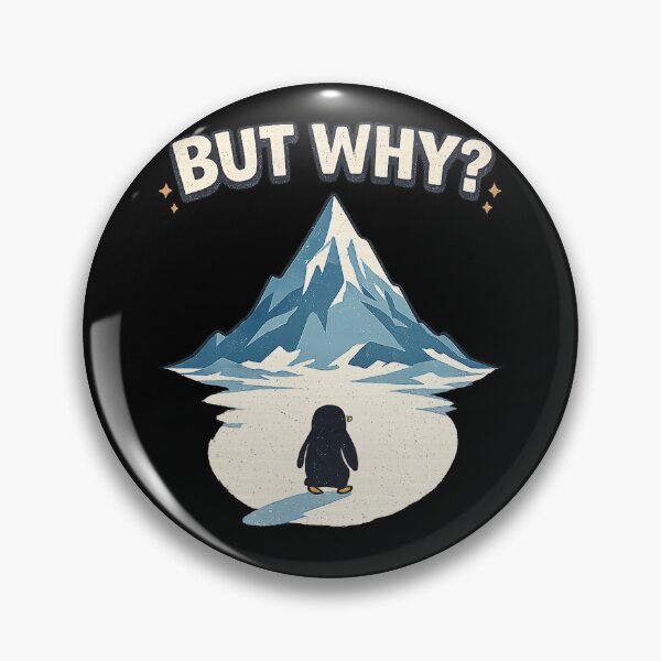 Item preview, Penguin But Why Motivational Mountains Meme designed and sold by Michasstuckey.