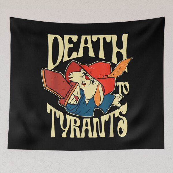 Item preview, Death To Tyrants designed and sold by kikiprints.