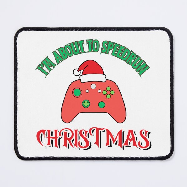 Item preview, I'm About to Speedrun Christmas – Playful Gamer Controller Design designed and sold by PHRASEandSTYLE.