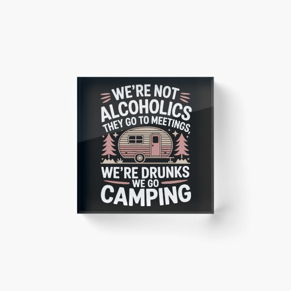 Item preview, Camping Funny Sayings designed and sold by elunyzexac.