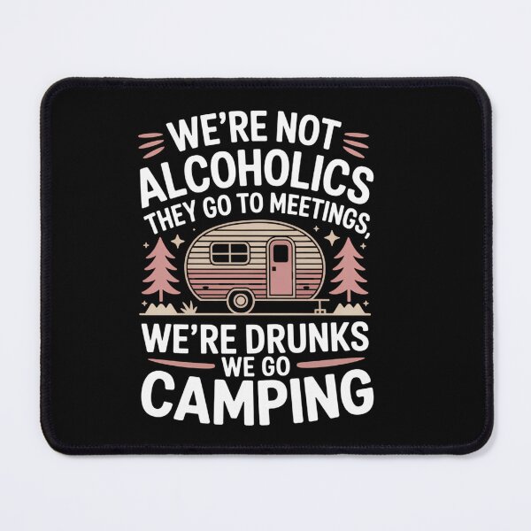 Item preview, Camping Funny Sayings designed and sold by elunyzexac.