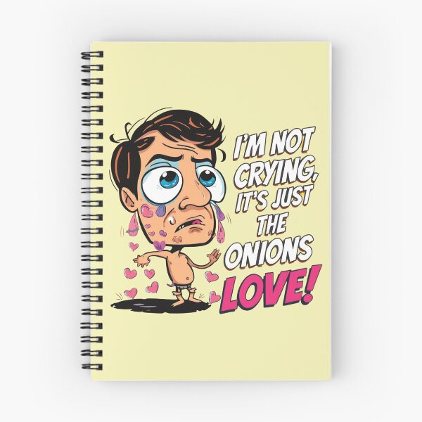 Item preview, Funny Crying Heart: I’m Not Crying It’s Just the Onions Love designed and sold by rainbowgremlin.