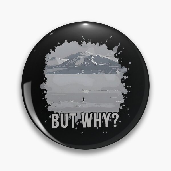 Item preview, Penguin But Why Mountains Classic Meme designed and sold by Michasstuckey.