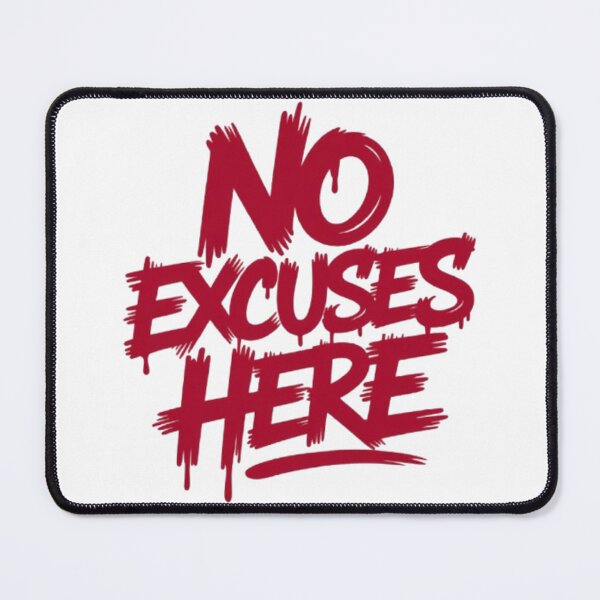 Item preview, No Excuses Here — Accountability Mindset Statement Tee designed and sold by NewUSShop.