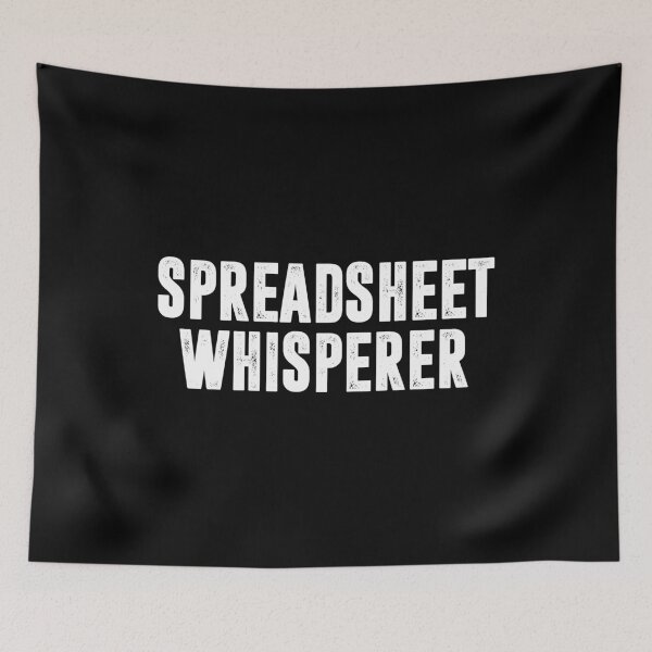 Item preview, Spreadsheet Whisperer - Actuary Statistician Gift designed and sold by novelliamaera.