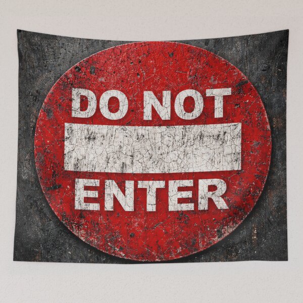 Item preview, Do Not Enter Grunge Sign designed and sold by Kaleidoscope Print.