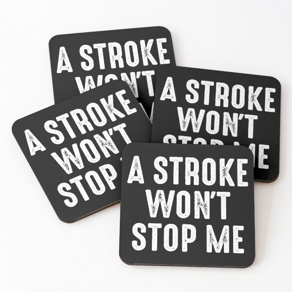 Item preview, A Stroke Won't Stop Me - Stroke Awareness designed and sold by kafferahelma.