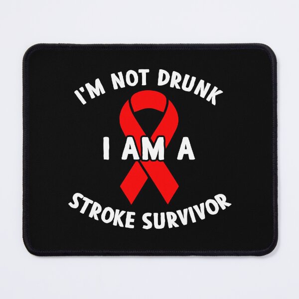 Item preview, I'm Not Drunk I Am A Stroke Survivor - Funny Stroke Survivor Gift designed and sold by kafferahelma.