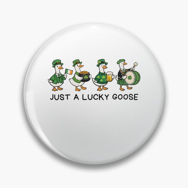 Item preview, Just a Lucky Goose designed and sold by Deaklaszlo.