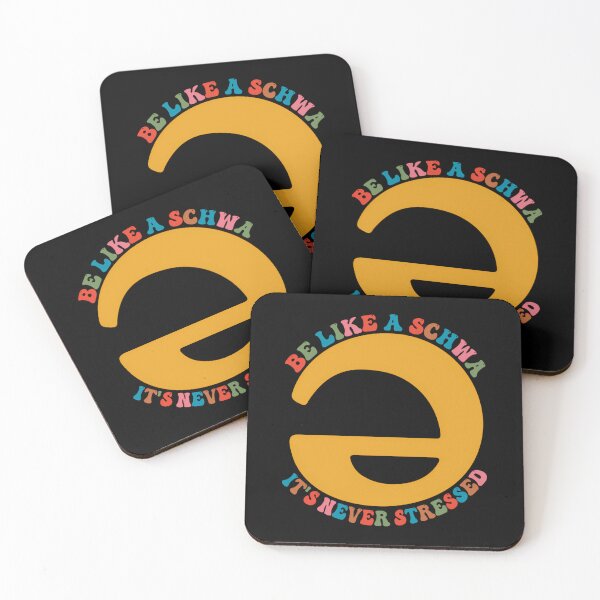 Item preview, Schwa Never Stressed Linguistics designed and sold by enfcvwxhpuq66.