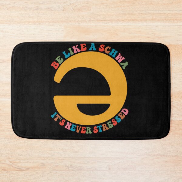 Item preview, Schwa Never Stressed Linguistics designed and sold by enfcvwxhpuq66.