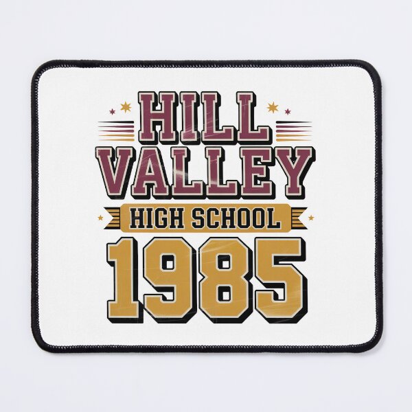 Item preview, Hill Valley High School 1985 - Back To The Future designed and sold by graphic-genie.