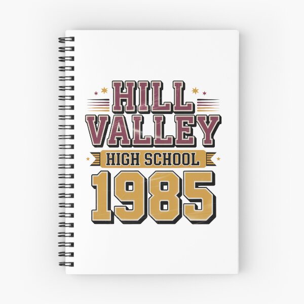 Item preview, Hill Valley High School 1985 - Back To The Future designed and sold by graphic-genie.