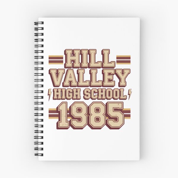 Item preview, Hill Valley High School 1985 - Back To The Future designed and sold by graphic-genie.