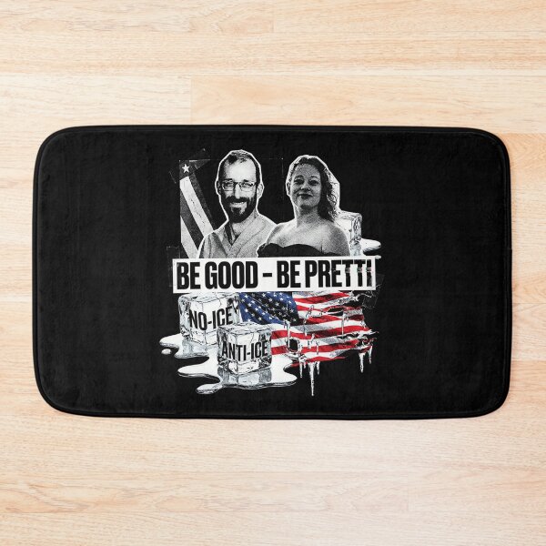 Item preview, Be Good Be Pretti Justice For Alex Pretti designed and sold by redderkunziee.