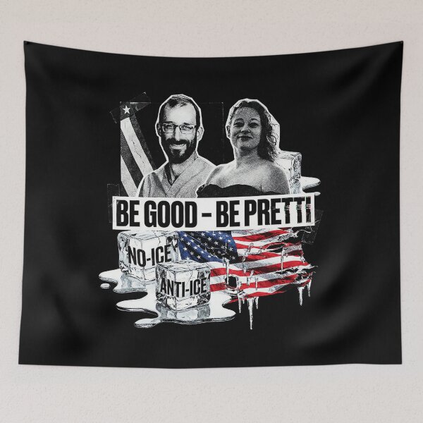 Item preview, Be Good Be Pretti Justice For Alex Pretti designed and sold by redderkunziee.