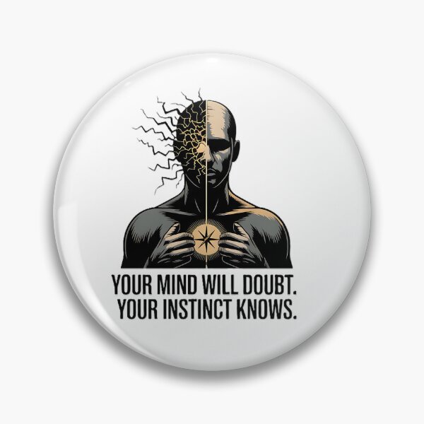 Item preview, Your Mind Will Doubt Your Instinct Knows designed and sold by tiendaNomada.