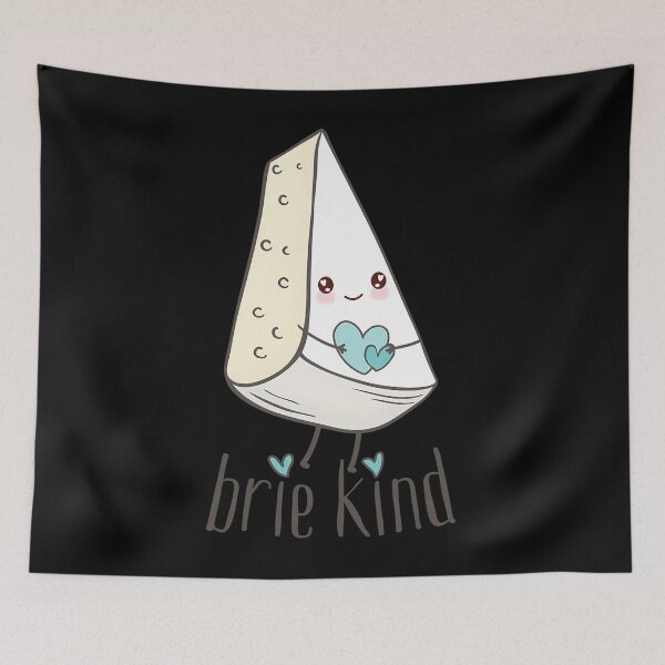Item preview, Brie Kind Cheese Pun designed and sold by enfcvwxhpuq66.