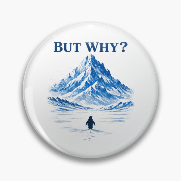 Item preview, Penguin But Why Mountains Motivation Penguin designed and sold by Michasstuckey.