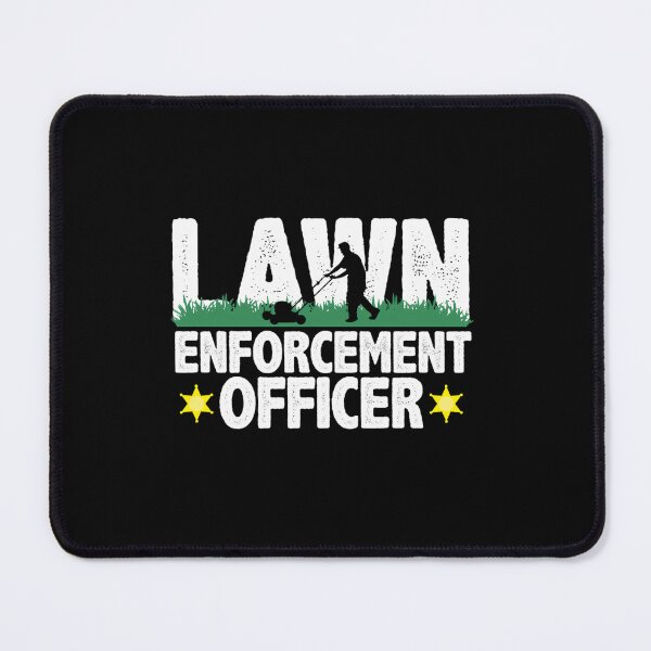 Item preview,  Lawn Enforcement Officer Funny Gardening Mowing Lover Gift Lawn Mover Design designed and sold by WorldCreator96.