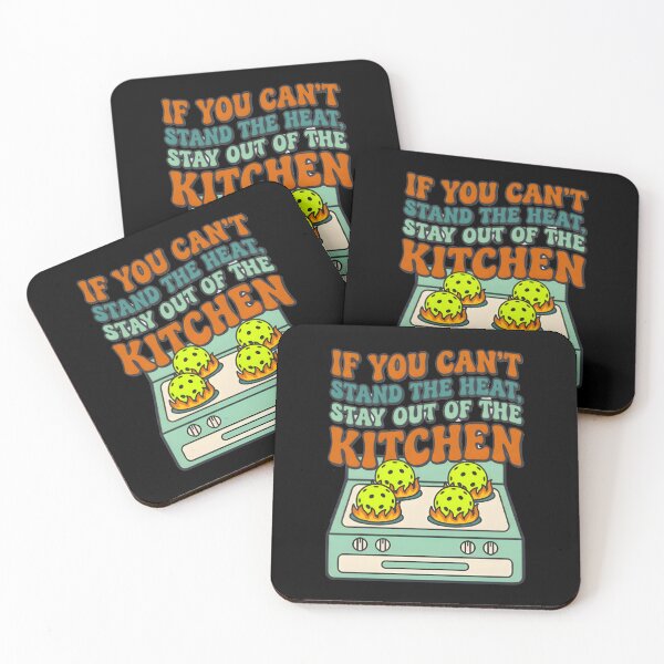 Item preview, If you can't stand the heat, get out of the kitchen | Pickleball designed and sold by SocialStaticz.