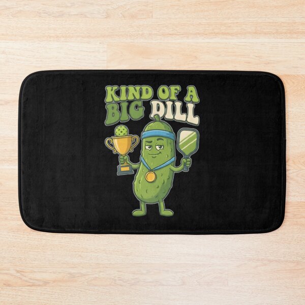 Item preview, Kind of a big dill | Pickleball designed and sold by SocialStaticz.
