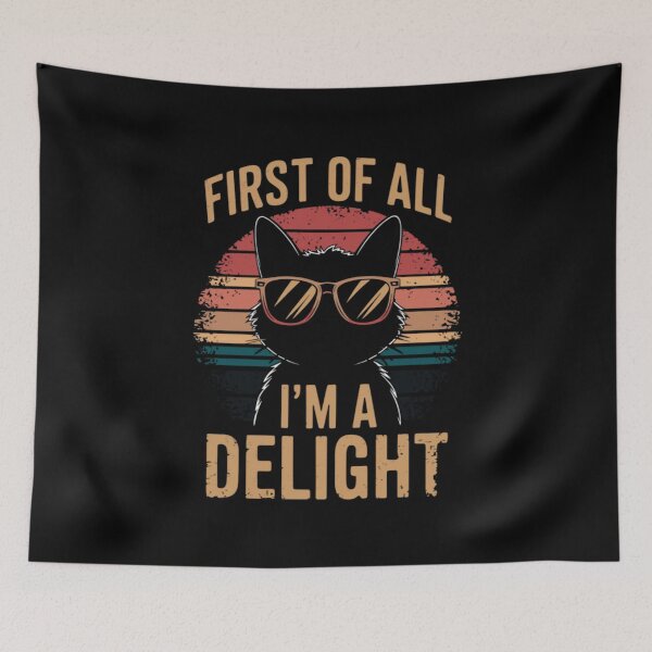 Item preview, First Of All I'm A Delight designed and sold by angelakirk90.