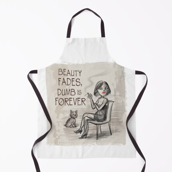 Item preview, Beauty Fades, Dumb Is Forever designed and sold by Inky-Vibe.