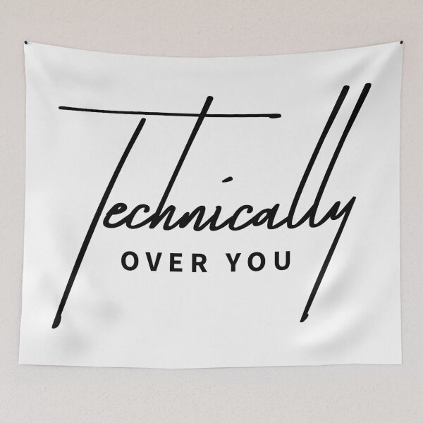 Item preview, Technically Over You - Sarcastic Breakup Typography designed and sold by ReggieDior.