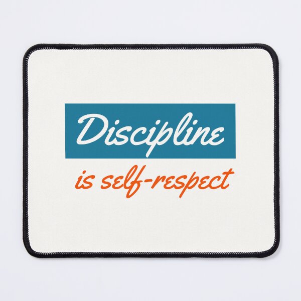 Item preview, Discipline Is Self Respect Quote designed and sold by Thinkora.