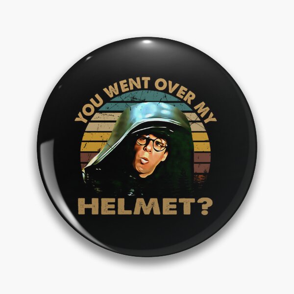 Item preview, You Went Over My Helmet Spaceballs Art Gift For Fans designed and sold by Ilidrissi-.