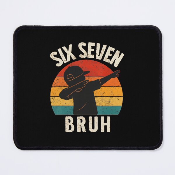 Item preview, 6 7 Numbers Dabbing Six Seven Bruh Funny Boys Kids  designed and sold by Meryem Mamouni.
