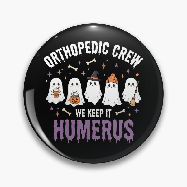 Item preview, Orthopedic Crew We Keep It Humerus Halloween designed and sold by AdyKurniawan.