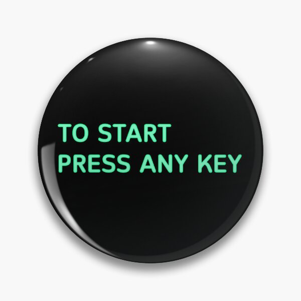 Item preview, To start press any key designed and sold by ermagix.