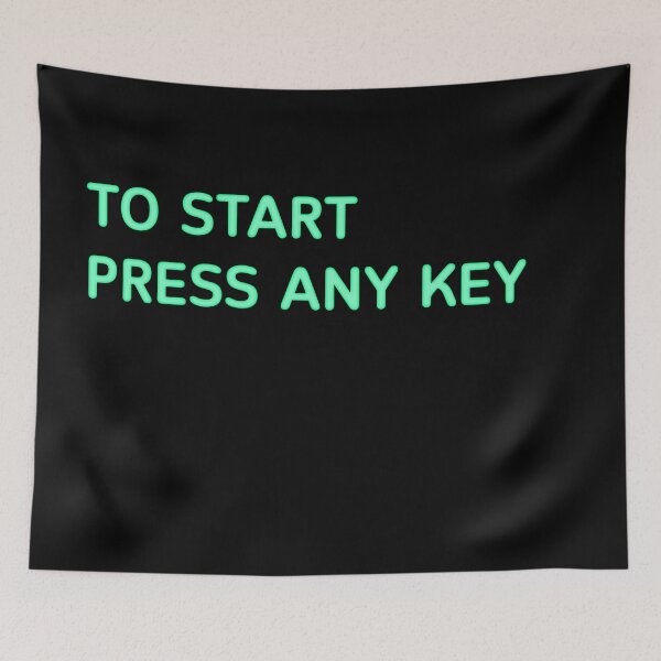 Item preview, To start press any key designed and sold by ermagix.