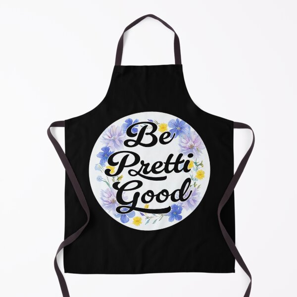 Item preview, Be Pretti Good designed and sold by tulinorampyc.