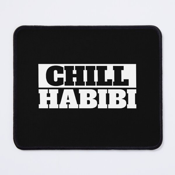 Item preview, Chill Habibi Funny Arab Friend Design Meaning Chill Friend designed and sold by farhanhafeez.
