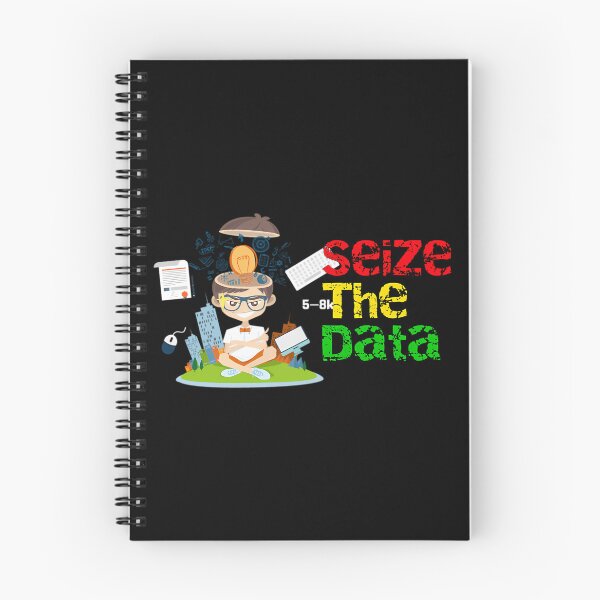 Item preview, Seize The Data Quote designed and sold by puuoyicbusg29.